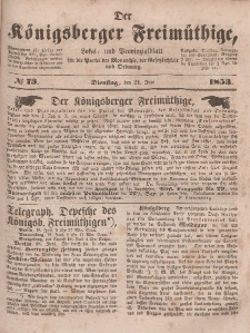Der Königsberger Freimüthige, Nr. 73 Dienstag, 21 Juni 1853