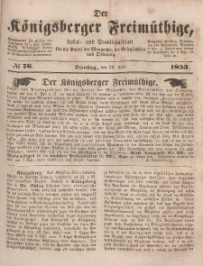 Der Königsberger Freimüthige, Nr. 76 Dienstag, 28 Juni 1853
