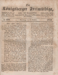 Der Königsberger Freimüthige, Nr. 136 Dienstag, 15 November 1853