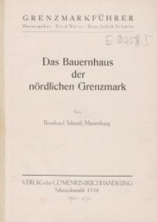 Das Bauernhaus der nördlichen Grenzmark