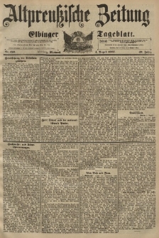 Altpreussische Zeitung, Nr. 180 Mittwoch 4 August 1897, 49. Jahrgang