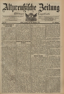 Altpreussische Zeitung, Nr. 277 Freitag 26 November 1897, 49. Jahrgang