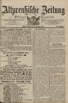 Altpreussische Zeitung, Nr. 303 Dienstag 28 Dezember 1897, 49. Jahrgang