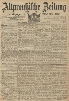 Altpreussische Zeitung, Nr. 8 Donnerstag 10 Januar 1889, 41. Jahrgang