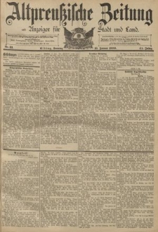 Altpreussische Zeitung, Nr. 12 Dienstag 15 Januar 1889, 41. Jahrgang