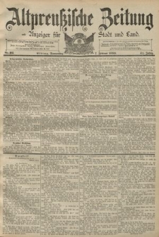 Altpreussische Zeitung, Nr. 32 Donnerstag 7 Februar 1889, 41. Jahrgang