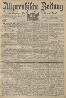 Altpreussische Zeitung, Nr. 54 Dienstag 5 März 1889, 41. Jahrgang