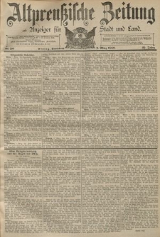 Altpreussische Zeitung, Nr. 58 Sonnabend 9 März 1889, 41. Jahrgang