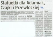 Statuetki dla Adamiak, Czajki i Przewłockiej - wycinek prasowy