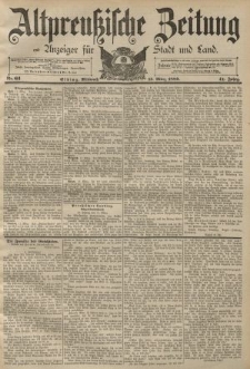 Altpreussische Zeitung, Nr. 61 Mittwoch 13 März 1889, 41. Jahrgang