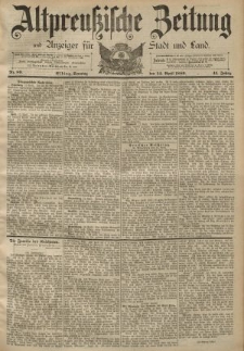 Altpreussische Zeitung, Nr. 89 Sonntag 14 April 1889, 41. Jahrgang