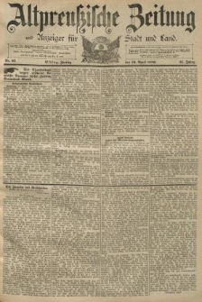 Altpreussische Zeitung, Nr. 93 Freitag 19 April 1889, 41. Jahrgang