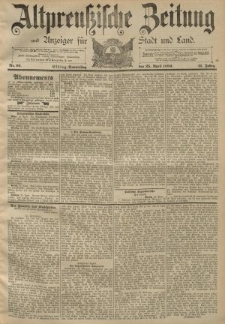 Altpreussische Zeitung, Nr. 96 Donnerstag 25 April 1889, 41. Jahrgang