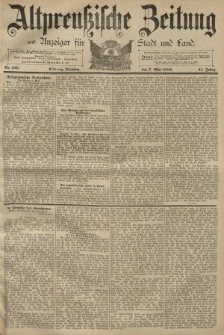 Altpreussische Zeitung, Nr. 106 Dienstag 7 Mai 1889, 41. Jahrgang
