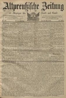 Altpreussische Zeitung, Nr. 116 Sonntag 19 Mai 1889, 41. Jahrgang