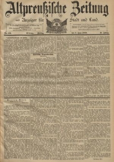 Altpreussische Zeitung, Nr. 131 Freitag 7 Juni 1889, 41. Jahrgang