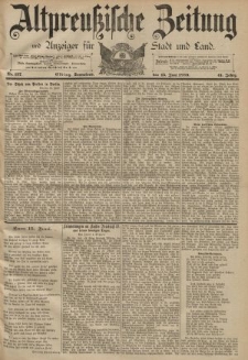 Altpreussische Zeitung, Nr. 137 Sonabend 15 Juni 1889, 41. Jahrgang