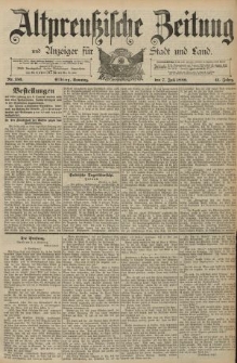 Altpreussische Zeitung, Nr. 156 Sonntag 7 Juli 1889, 41. Jahrgang