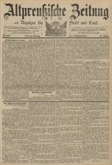 Altpreussische Zeitung, Nr. 180 Sontag 4 August 1889, 41. Jahrgang