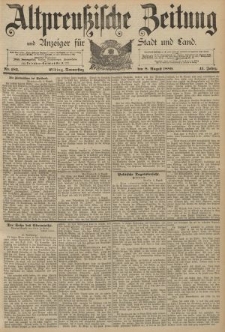 Altpreussische Zeitung, Nr. 183 Donnerstag 8 August 1889, 41. Jahrgang