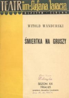 Śmiertka na gruszy - Witold Wandurski
