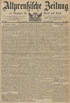 Altpreussische Zeitung, Nr. 240 Sonntag 13 Oktober 1889, 41. Jahrgang