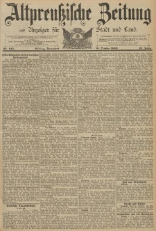 Altpreussische Zeitung, Nr. 245 Sonnabend 19 Oktober 1889, 41. Jahrgang