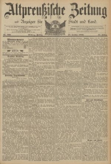 Altpreussische Zeitung, Nr. 250 Freitag 25 Oktober 1889, 41. Jahrgang