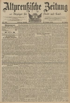 Altpreussische Zeitung, Nr. 252 Sonntag 27 Oktober 1889, 41. Jahrgang