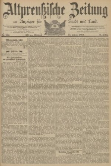 Altpreussische Zeitung, Nr. 254 Mittwoch 30 Oktober 1889, 41. Jahrgang