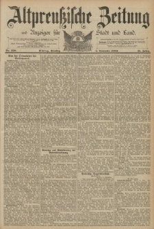 Altpreussische Zeitung, Nr. 259 Dienstag 5 November 1889, 41. Jahrgang