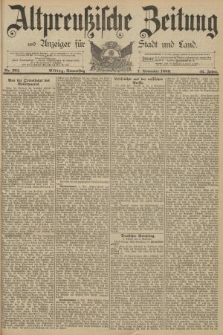 Altpreussische Zeitung, Nr. 261 Donnerstag 7 November 1889, 41. Jahrgang