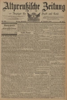 Altpreussische Zeitung, Nr. 281 Sonnabend 30 November 1889, 41. Jahrgang