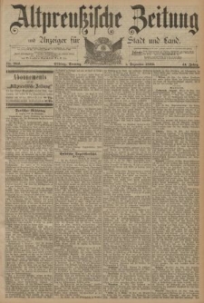 Altpreussische Zeitung, Nr. 282 Sonntag 1 Dezember 1889, 41. Jahrgang