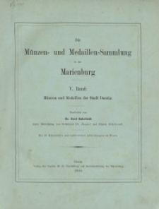 Die Münzen- und Medaillen-Sammlung in der Marienburg, Band 5