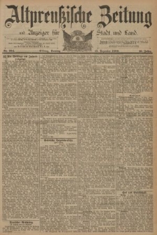 Altpreussische Zeitung, Nr. 294 Sonntag 15 Dezember 1889, 41. Jahrgang