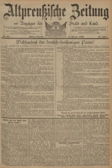 Altpreussische Zeitung, Nr. 28 Sonntag 2 Februar 1890, 42. Jahrgang