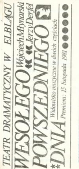 Wesołego powszedniego dnia - program teatralny