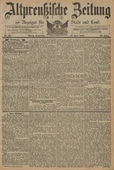 Altpreussische Zeitung, Nr. 83 Donnerstag 10 April 1890, 42. Jahrgang