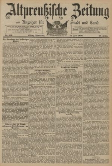 Altpreussische Zeitung, Nr. 134 Donnerstag 12 Juni 1890, 42. Jahrgang