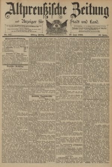 Altpreussische Zeitung, Nr. 147 Freitag 27 Juni 1890, 42. Jahrgang
