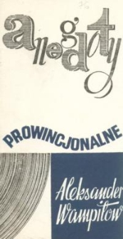 Anegdoty prowincjonalne - program teatralny