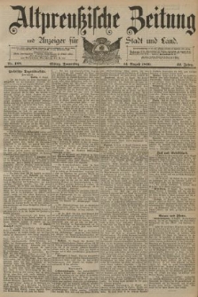 Altpreussische Zeitung, Nr. 188 Donnerstag 14 August 1890, 42. Jahrgang