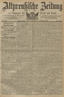 Altpreussische Zeitung, Nr. 195 Freitag 22 August 1890, 42. Jahrgang