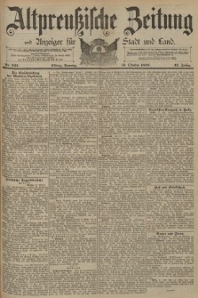 Altpreussische Zeitung, Nr. 245 Sonntag 19 Oktober 1890, 42. Jahrgang