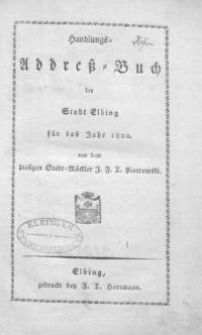 Handlungs Adress-Buch der Stadt Elbing für das Jahr 1820