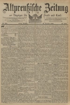 Altpreussische Zeitung, Nr. 304 Dienstag 30 Dezember 1890, 42. Jahrgang