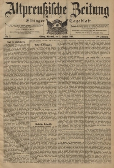 Altpreussische Zeitung, Nr. 3 Mittwoch 5 Januar 1898, 50. Jahrgang