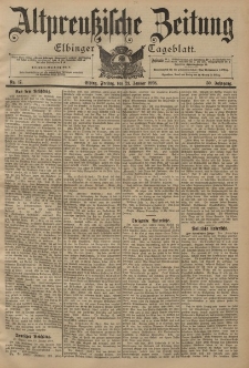Altpreussische Zeitung, Nr. 17 Freitag 21 Januar 1898, 50. Jahrgang