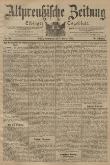 Altpreussische Zeitung, Nr. 30 Sonnabend 5 Februar 1898, 50. Jahrgang